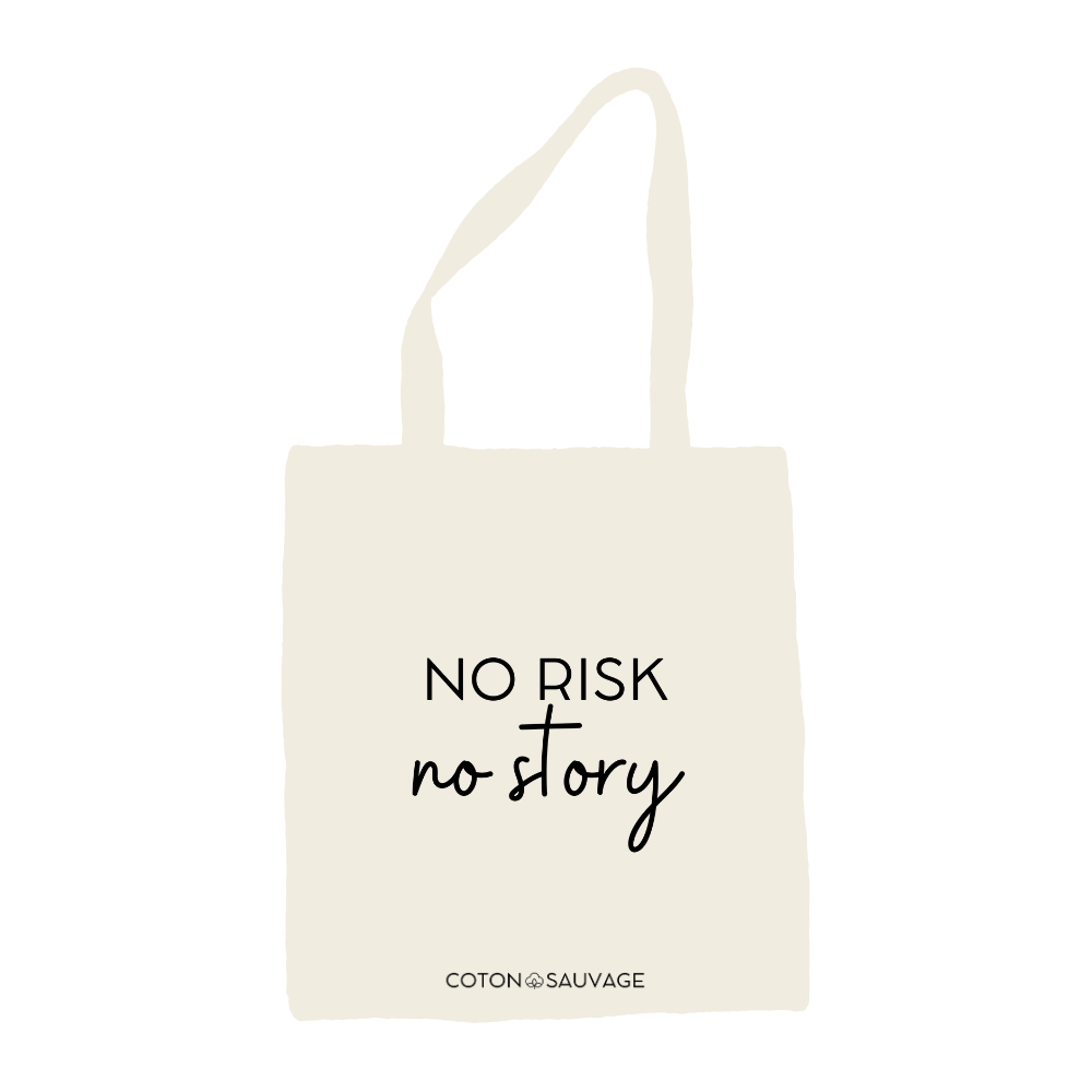 Tote Bag "NO RISK NO STORY"