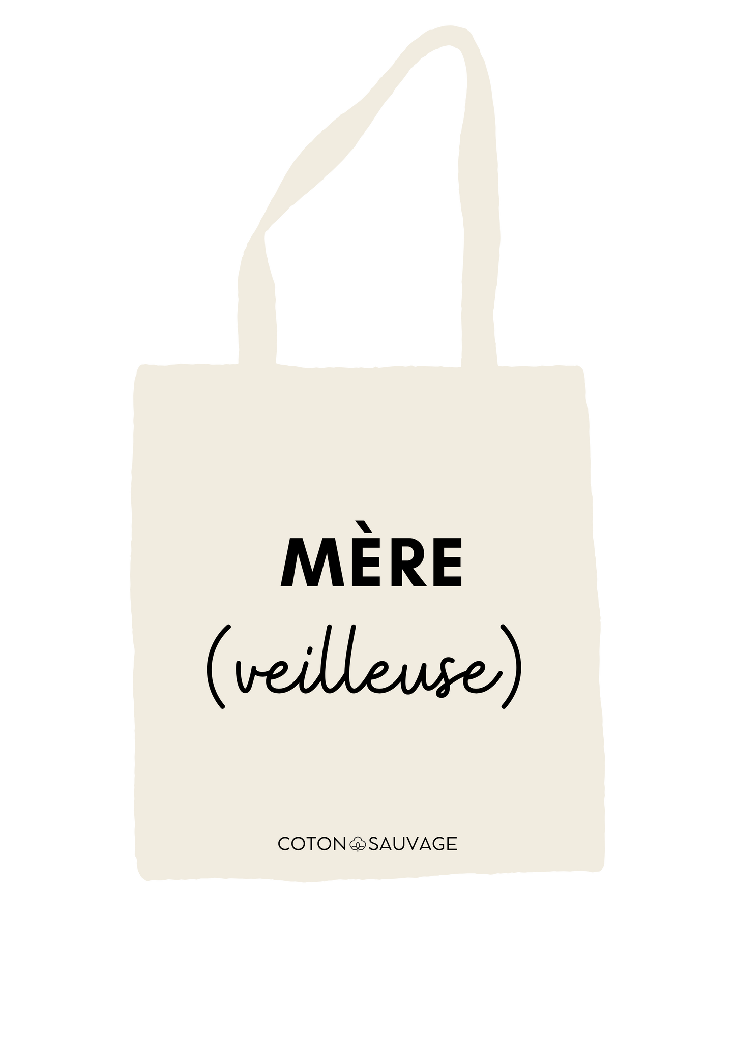 Tote Bag "MÈRE VEILLEUSE"