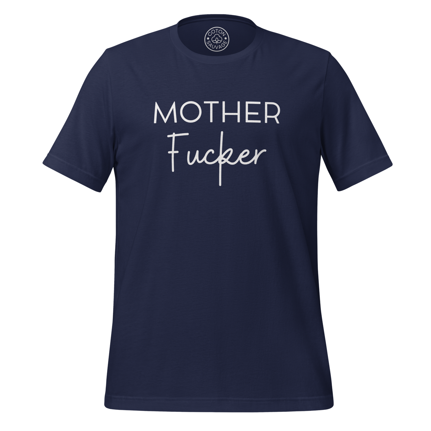 MOTHER FUCKER