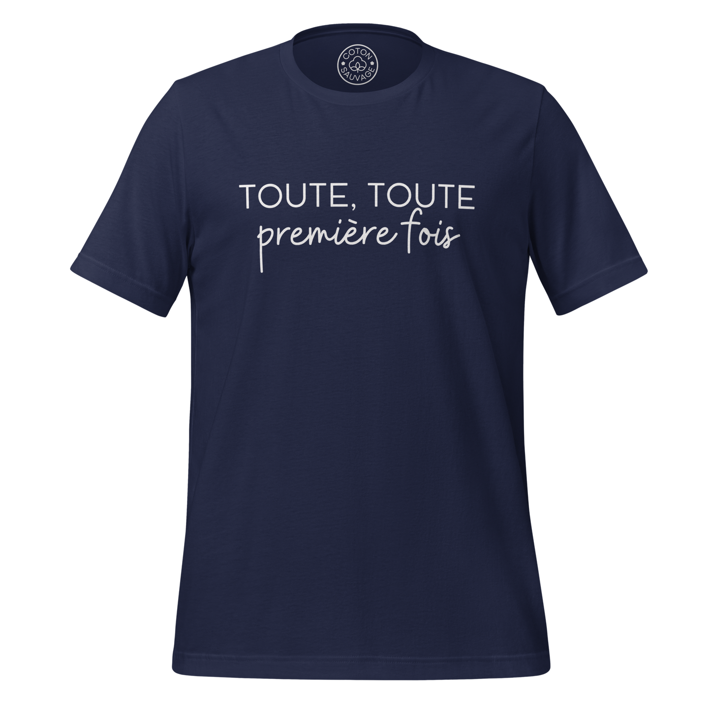 TOUTE TOUTE PREMIÈRE FOIS