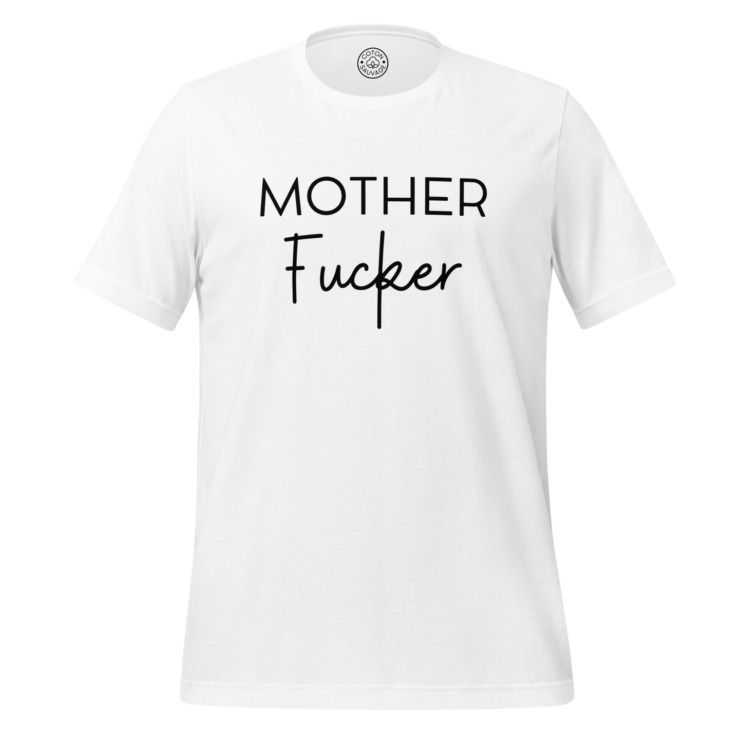 MOTHER FUCKER