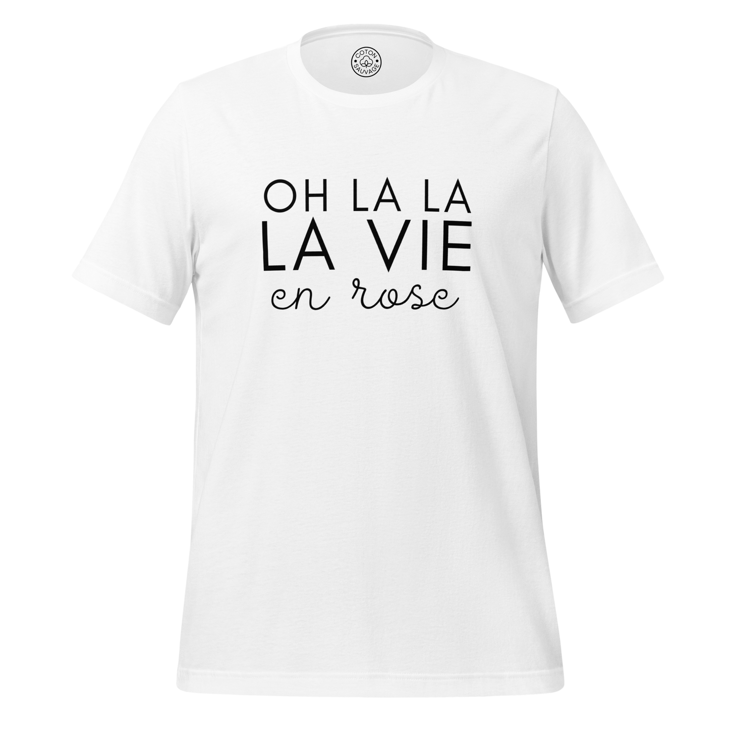 OH LA LA LA VIE EN ROSE