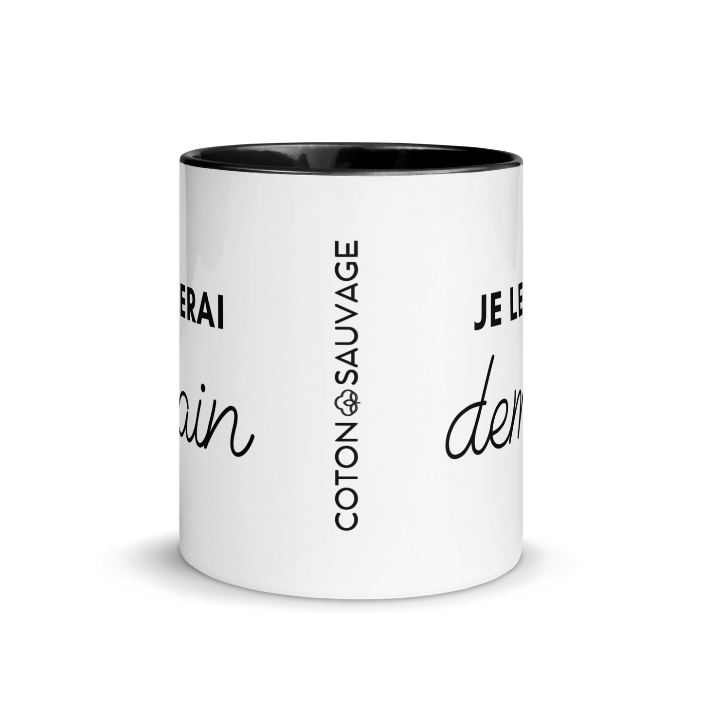 MUG "JE LE FERAI DEMAIN"