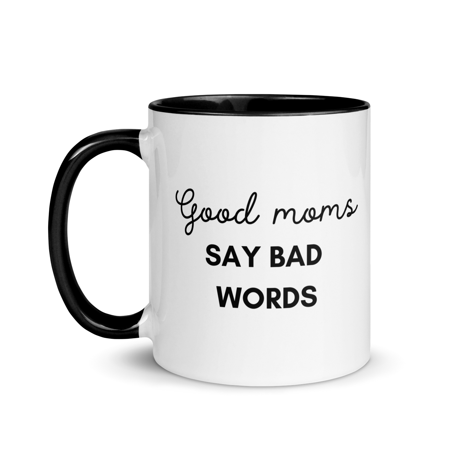 MUG "GOOD MOMS SAY BAD WORDS"