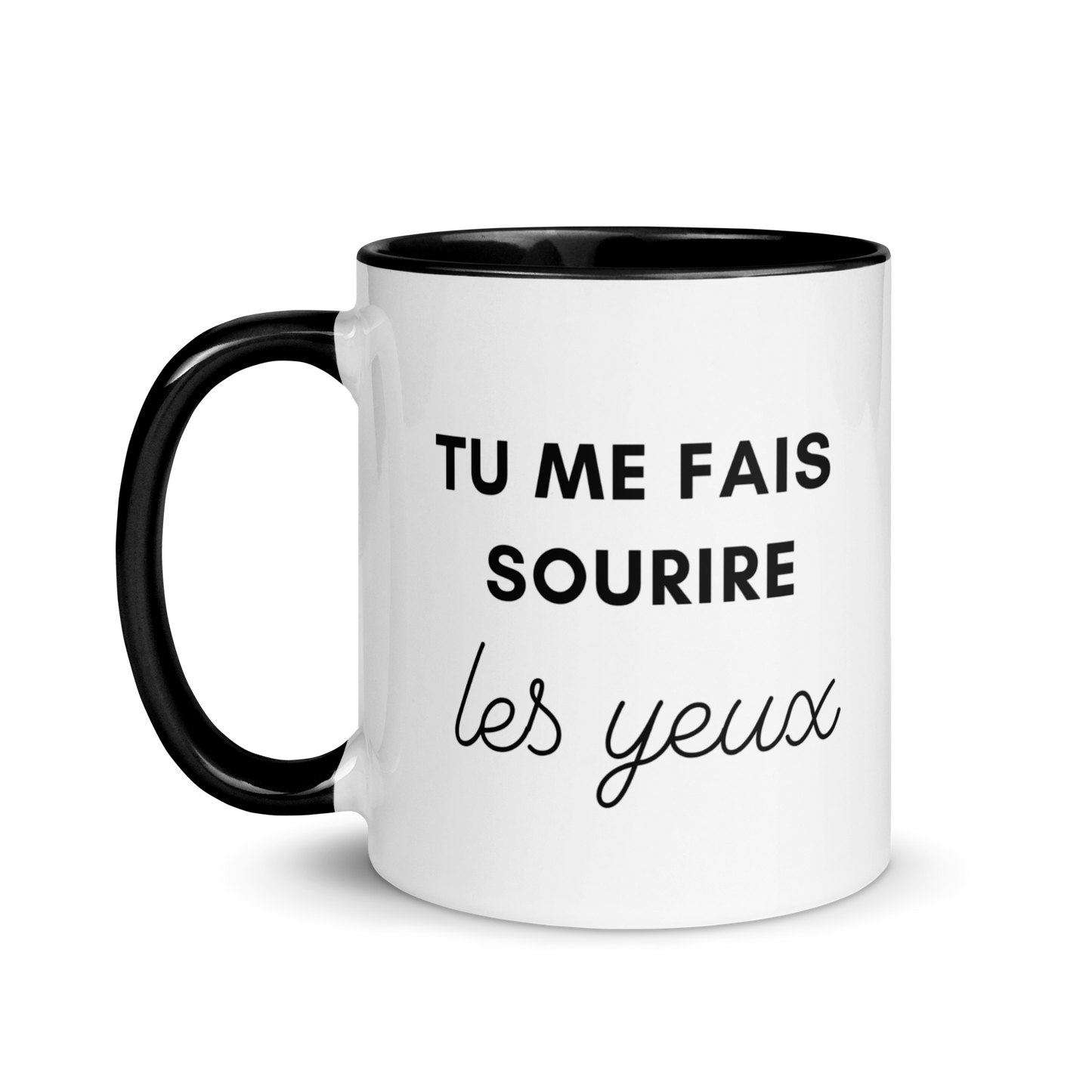 MUG "TU ME FAIS SOURIRE LES YEUX"
