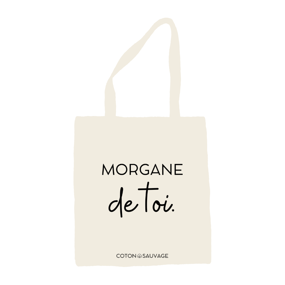Tote Bag "MORGANE DE TOI"