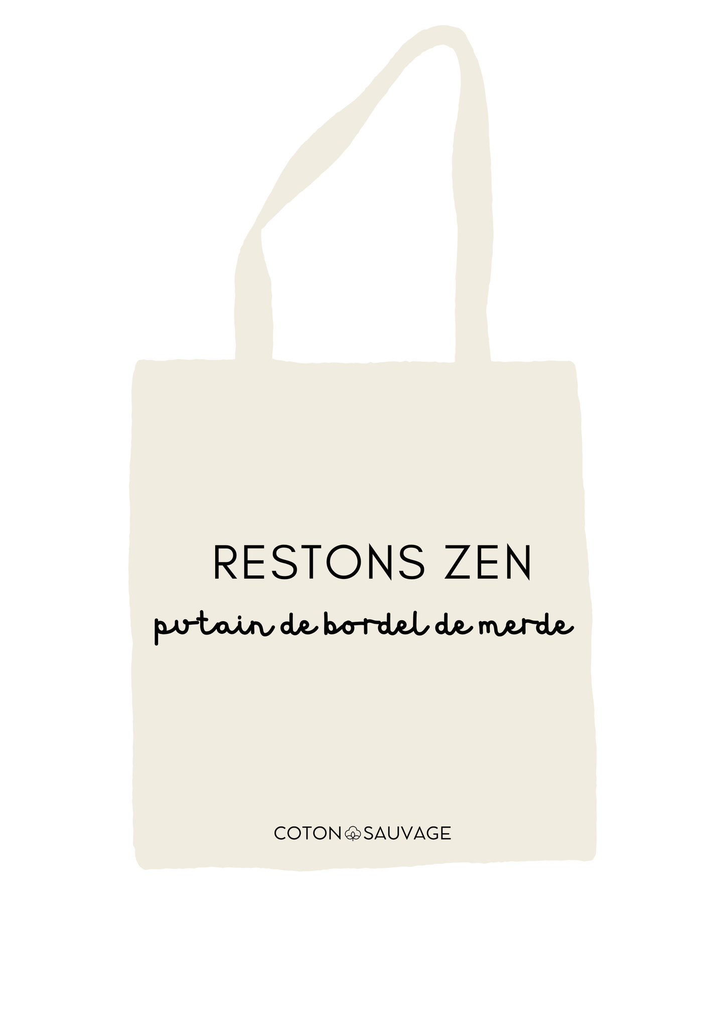 Tote Bag "RESTONS ZEN"