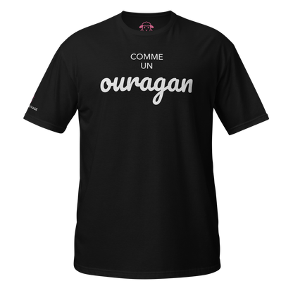 T-shirt "Comme un ouragan"