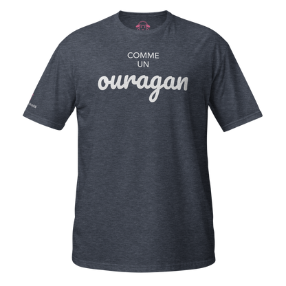 T-shirt "Comme un ouragan"