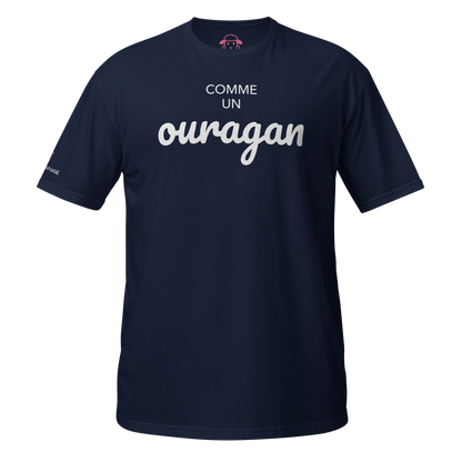T-shirt "Comme un ouragan"