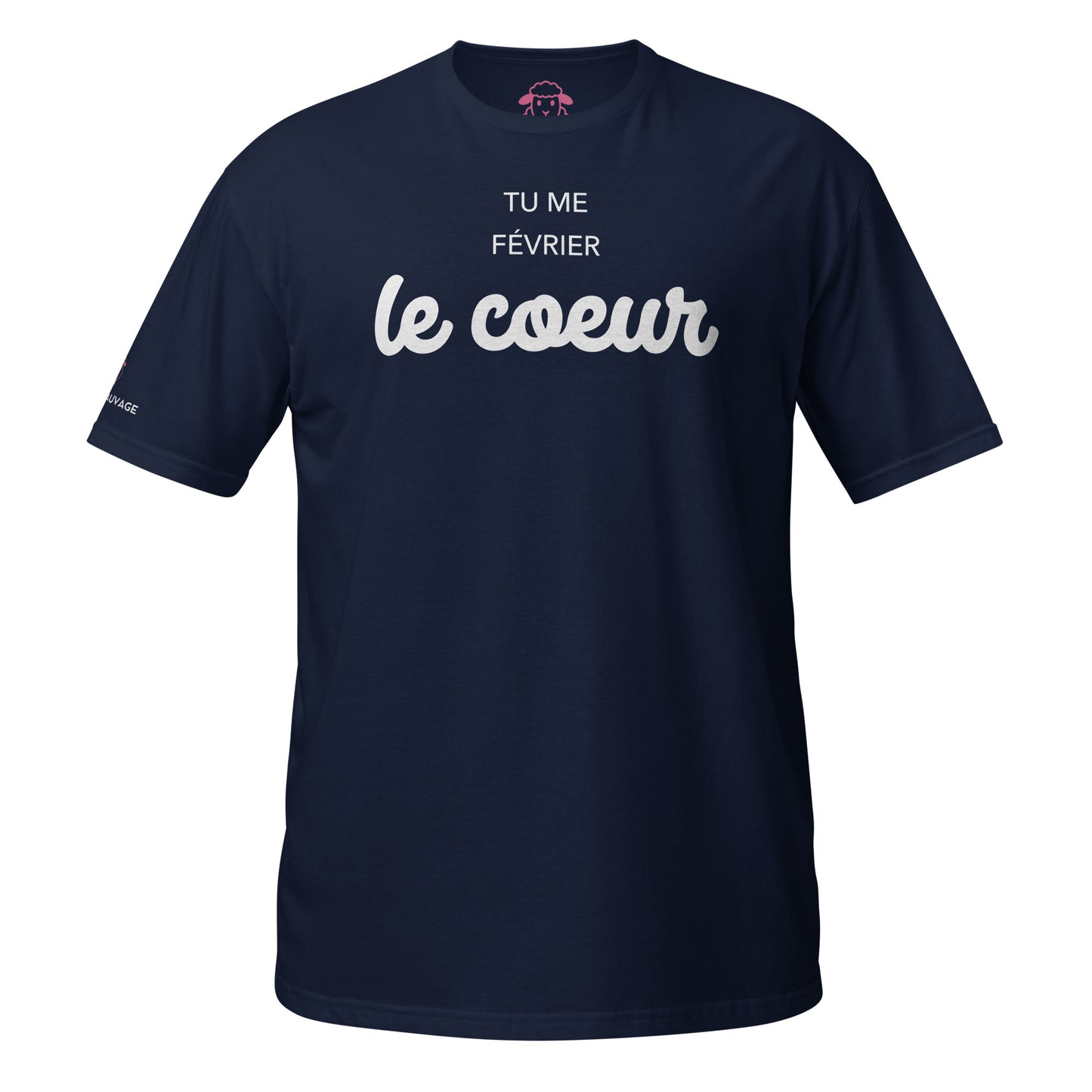 T-shirt "Tu me février le coeur"