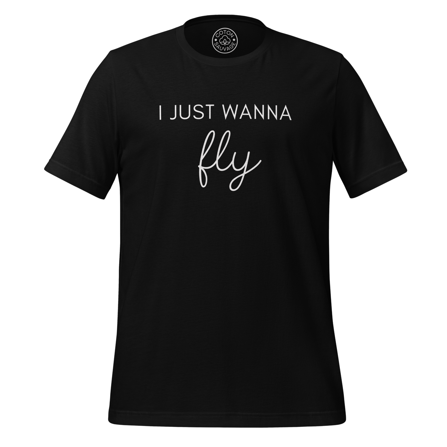 I JUST WANNA FLY