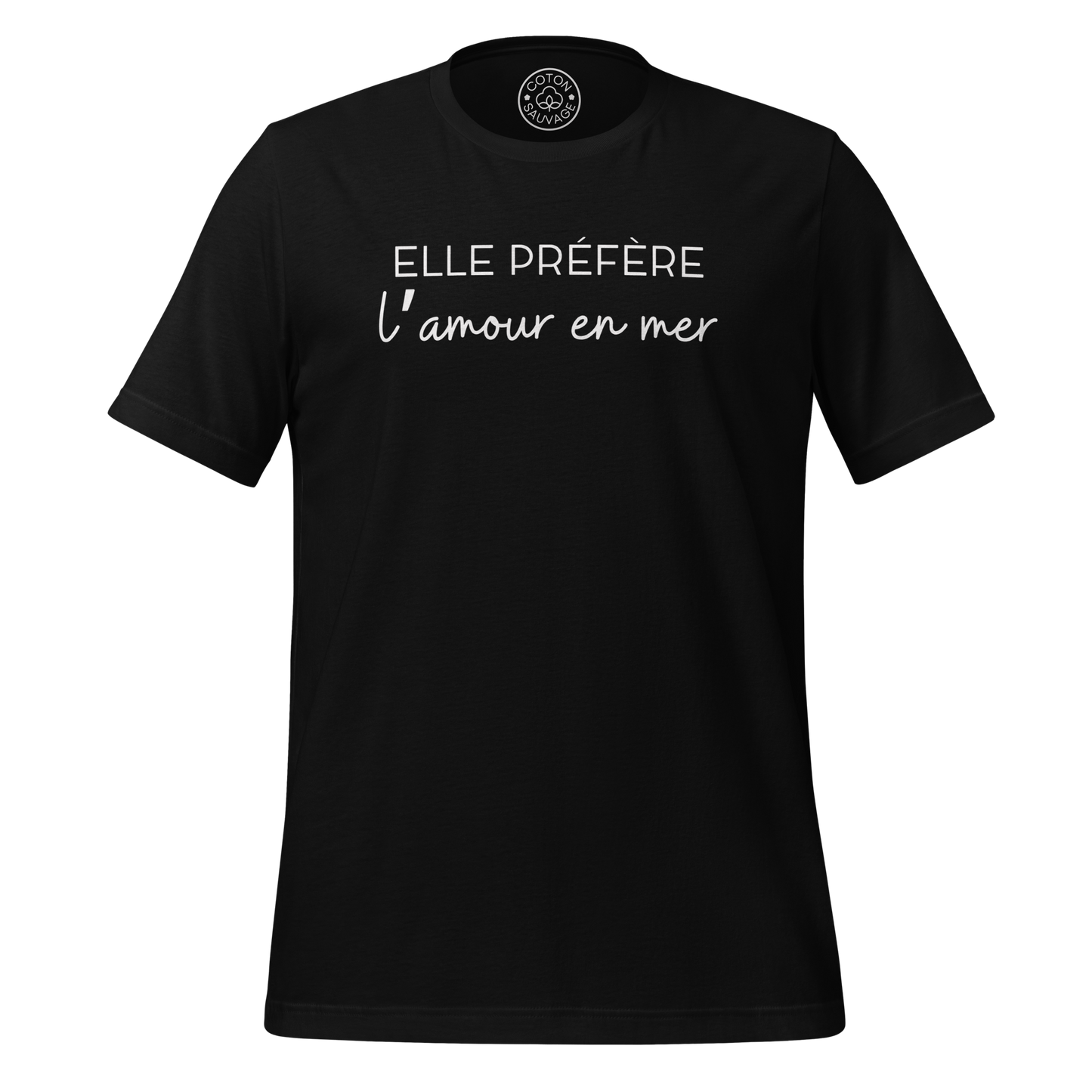 ELLE PRÉFÈRE L'AMOUR EN MER