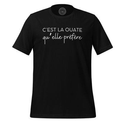 C'EST LA OUATE QU'ELLE PREFERE