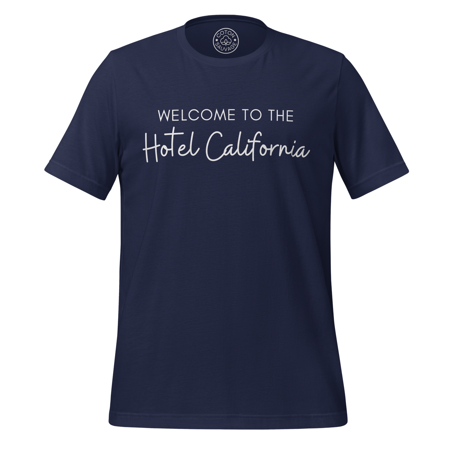 WELCOME TO THE HOTEL CALIFORNIA