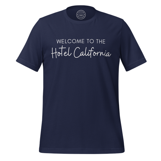 WELCOME TO THE HOTEL CALIFORNIA