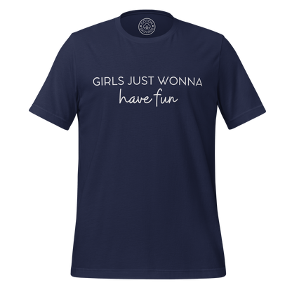GIRLS JUST WANNA HAVE FUN