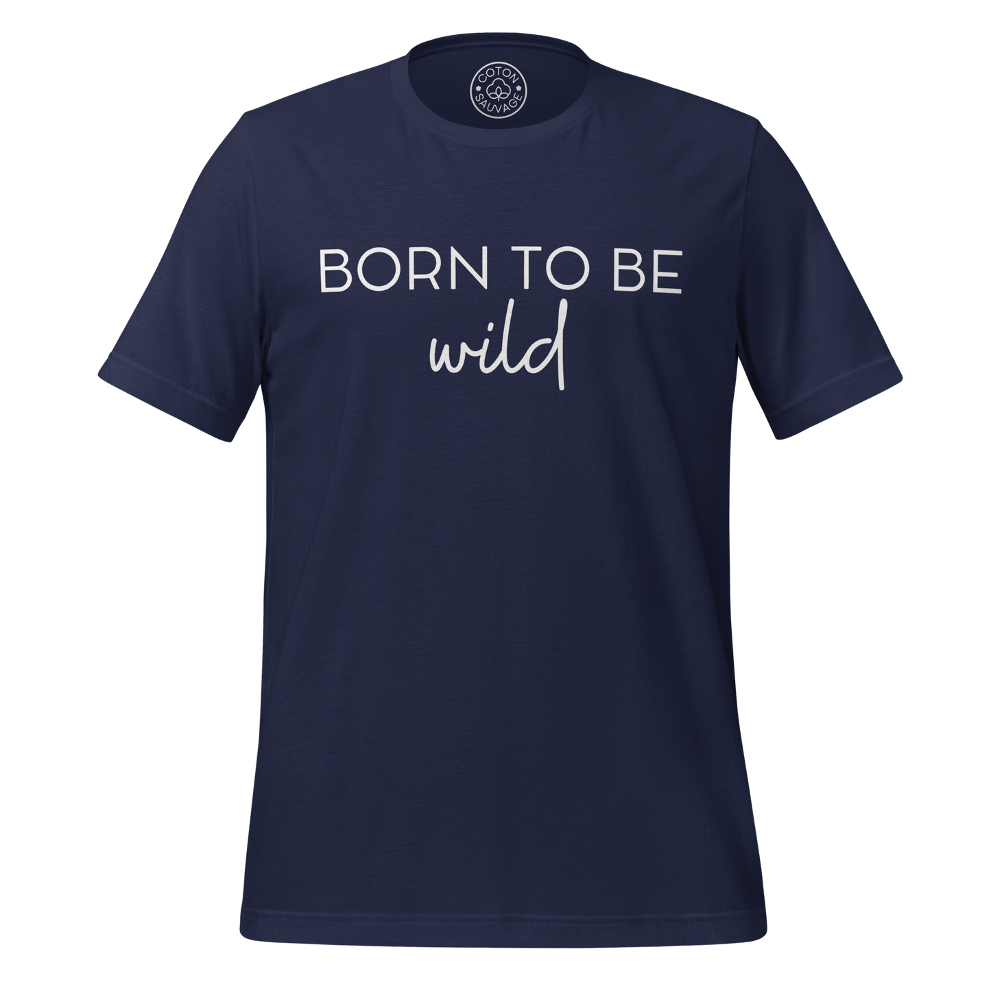 BORN TO BE WILD