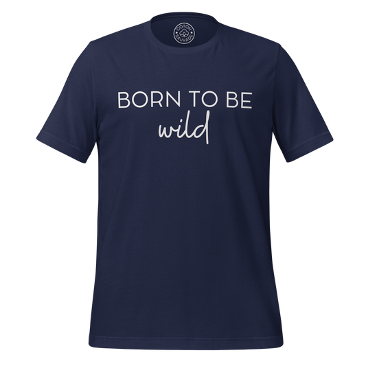 BORN TO BE WILD