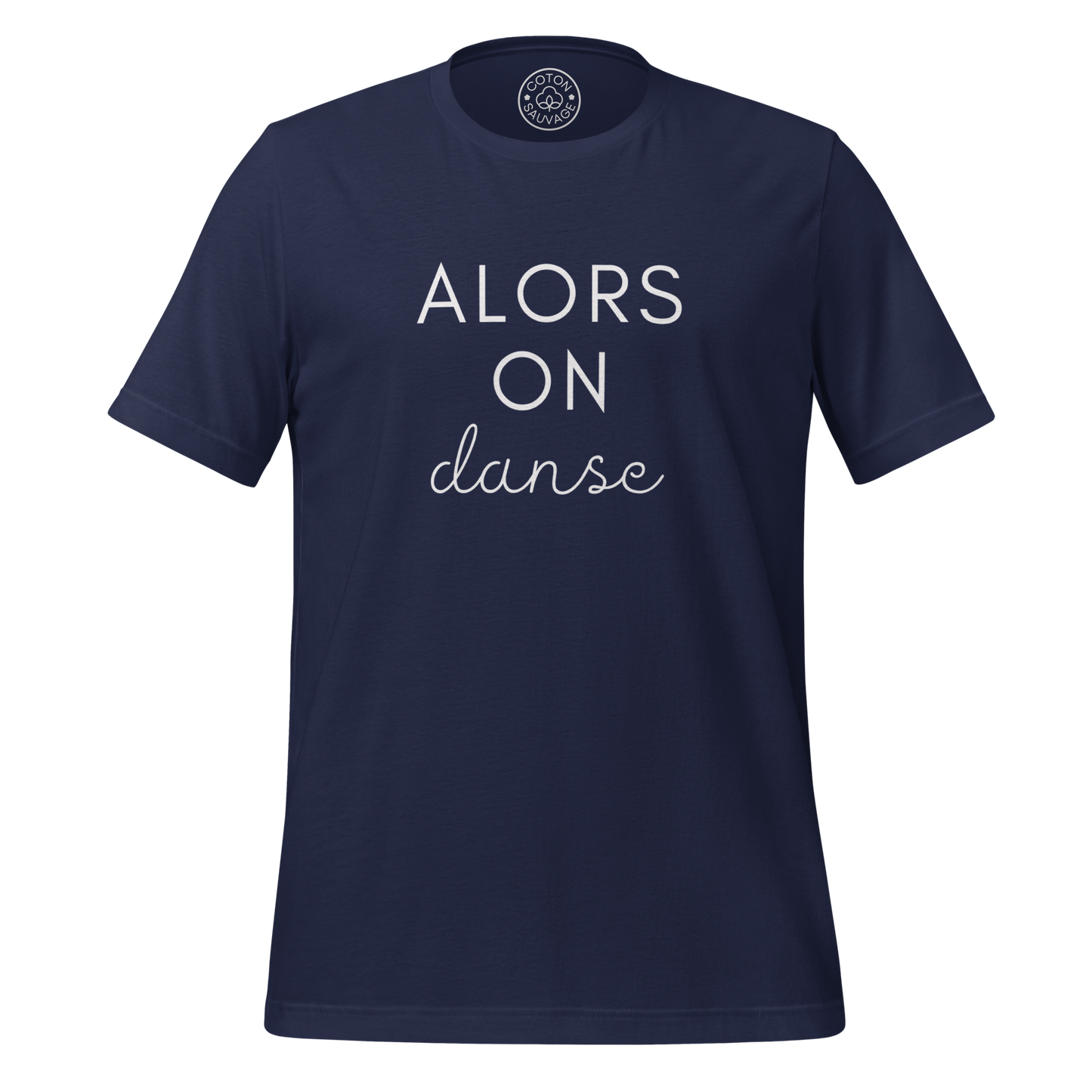 ALORS ON DANSE