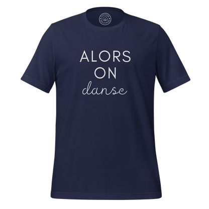 ALORS ON DANSE