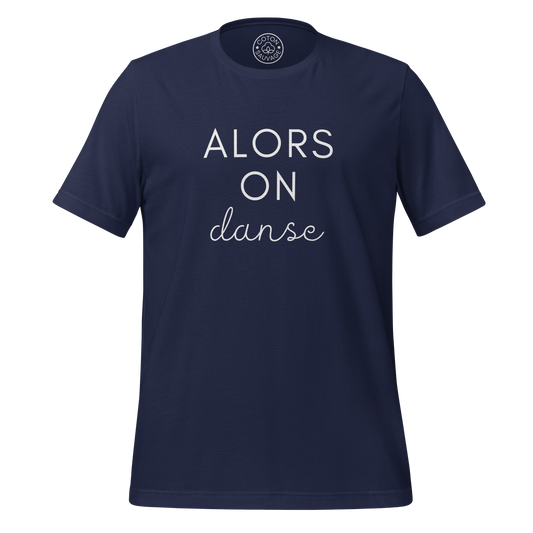 ALORS ON DANSE