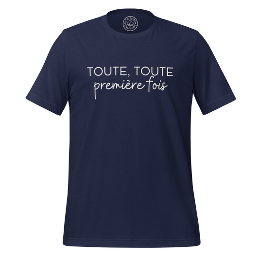 TOUTE TOUTE PREMIÈRE FOIS