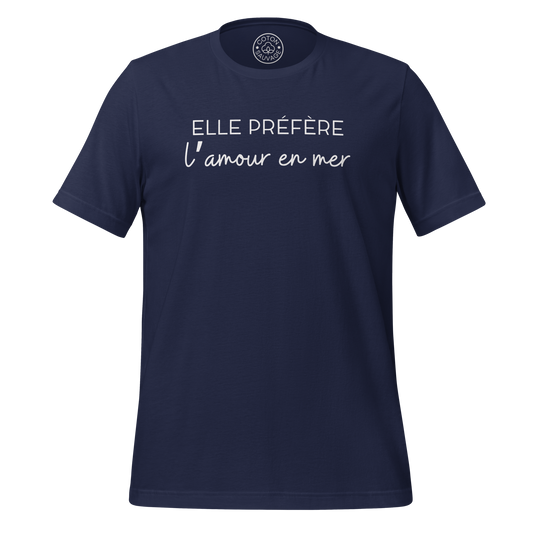 ELLE PRÉFÈRE L'AMOUR EN MER