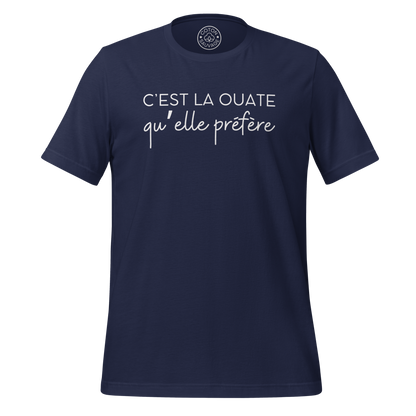 C'EST LA OUATE QU'ELLE PREFERE