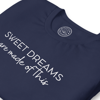 SWEET DREAMS ARE MADE OF THIS