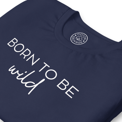 BORN TO BE WILD