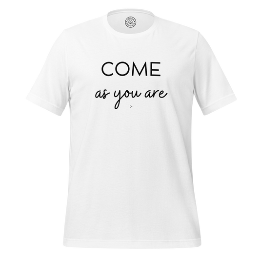 COME AS YOU ARE