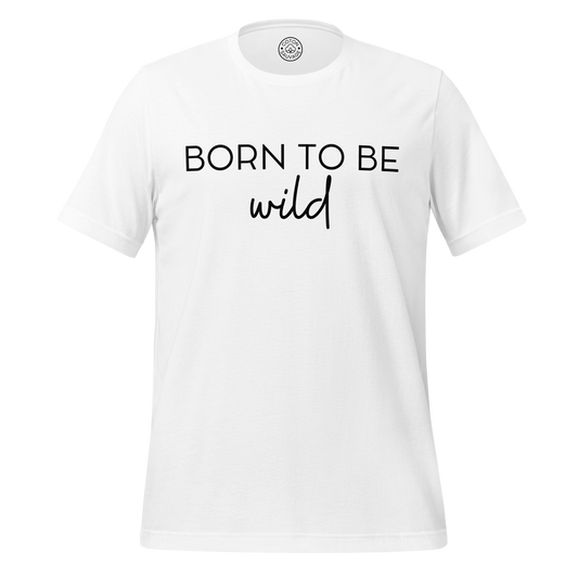 BORN TO BE WILD