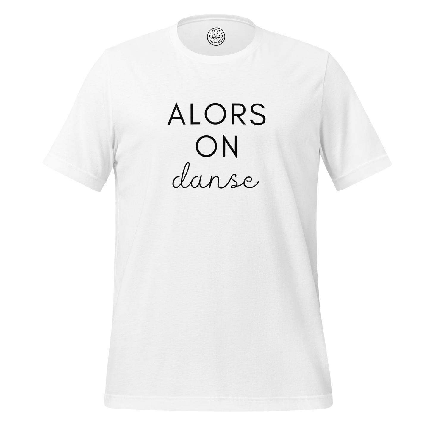 ALORS ON DANSE