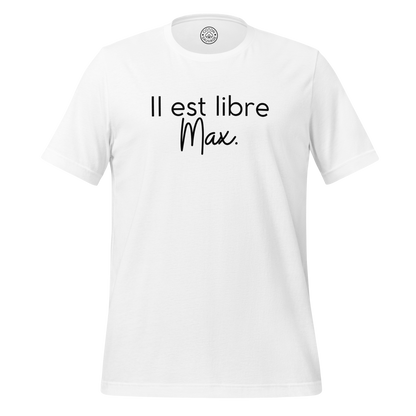 IL EST LIBRE MAX