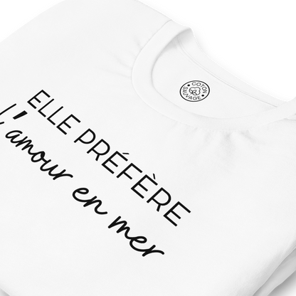 ELLE PRÉFÈRE L'AMOUR EN MER
