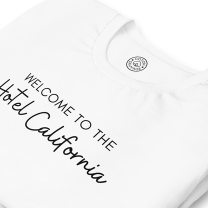 WELCOME TO THE HOTEL CALIFORNIA