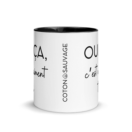 MUG "OUI ÇA C'EST VRAIMENT TOI"