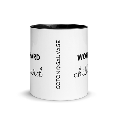 MUG "WORK HARD CHILL HARD"