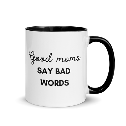 MUG "GOOD MOMS SAY BAD WORDS"