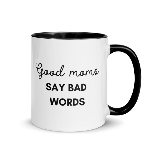 MUG "GOOD MOMS SAY BAD WORDS"