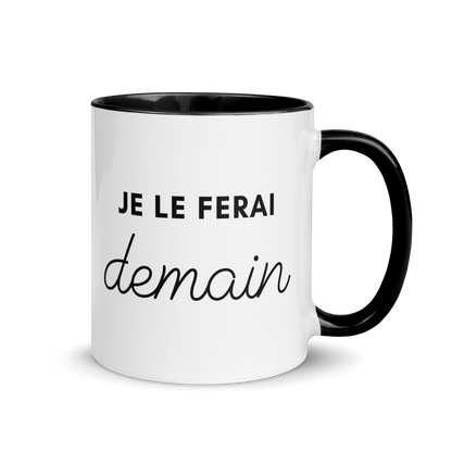 MUG "JE LE FERAI DEMAIN"